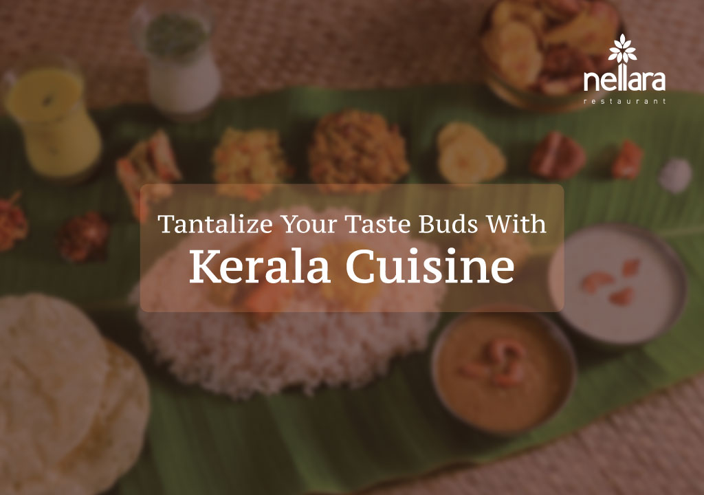 Traditional Kerala Cuisine Restaurant in Dubai | Nellara Restaurant